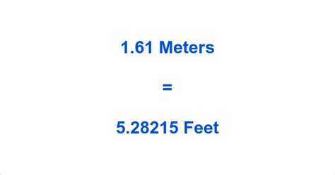 1.61m to feet|1.61 Meter to feet and inches